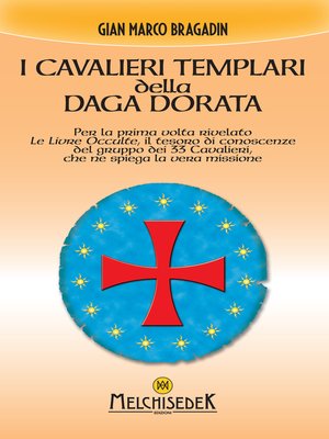 cover image of I cavalieri templari della Daga Dorata